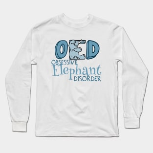 Cute Obsessive Elephant Disorder Long Sleeve T-Shirt